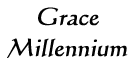 Grace Millennium