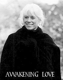 Gangaji, Awakening Love