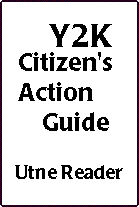 Y2K Citizen's Action Guide, Utne Reader