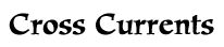 Cross Currents