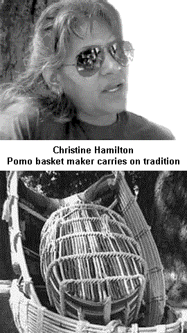 Christine Hamilton, Pomo basket maker carries on tradition