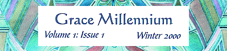 Grace Millennium, Volume 1: Issue 1