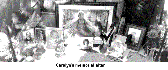 Carolyn's memorial altar