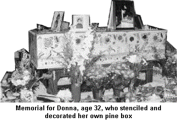 Memorial for Donna, age 32, who stenciled and decorated her own pine box